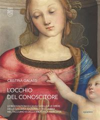 Produktbild: L' occhio del conoscitore. Le ricognizioni di Cavalcaselle e le opere della Galleria Nazionale dell'Umbria nel Taccuino XI della Biblioteca Marciana