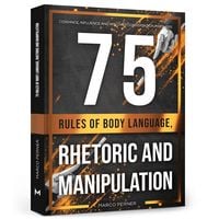Produktbild: 75 Rules of Body Language, Rhetoric and Manipulation