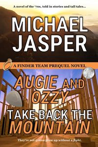 Produktbild: Augie and Ozzy Take Back the Mountain