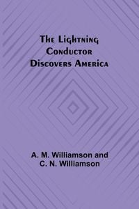 Produktbild: The Lightning Conductor Discovers America