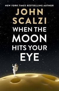 Produktbild: When the Moon Hits Your Eye