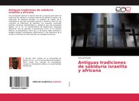 Produktbild: Antiguas tradiciones de sabidur&iacute;a israelita y africana