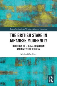 Produktbild: The British Stake In Japanese Modernity