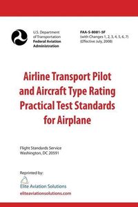 Produktbild: Airline Transport Pilot and Aircraft Type Rating Practical Test Standards for Airplane FAA-S-8081-5F