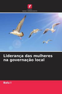 Produktbild: Lideran&ccedil;a das mulheres na governa&ccedil;&atilde;o local