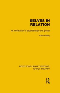 Produktbild: Selves in Relation (RLE: Group Therapy)
