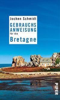 Produktbild: Gebrauchsanweisung f&uuml;r die Bretagne