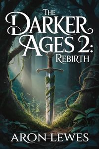 Produktbild: The Darker Ages 2: Rebirth