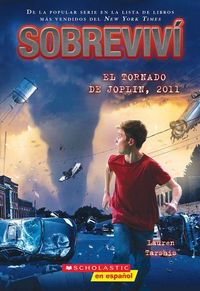 Produktbild: Sobreviv&iacute; El Tornado de Joplin, 2011 (I Survived the Joplin Tornado, 2011