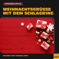 Produktbild: Weihnachtsgr&uuml;&szlig;e mit dem Schlagring