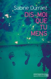 Produktbild: Dis-moi que tu mens