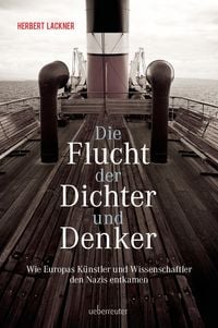 Produktbild: Die Flucht der Dichter und Denker