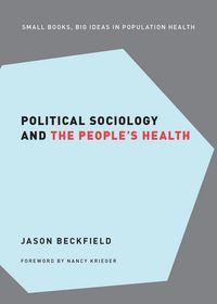 Produktbild: Political Sociology and the People's Health