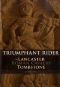 Produktbild: Bull, S: The Lancaster Roman Cavalry Stone