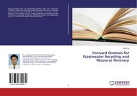 Produktbild: Forward Osmosis for Wastewater Recycling and Resource Recovery