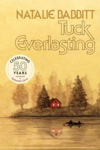 Produktbild: Tuck Everlasting. Anniversary Edition