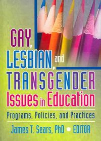Produktbild: Gay, Lesbian, and Transgender Issues in Education