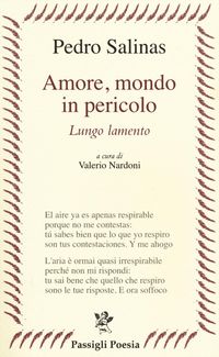 Produktbild: Amore, mondo in pericolo. Lungo lamento. Testo spagnolo a fronte