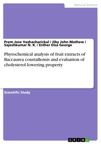 Produktbild: Phytochemical analysis of fruit extracts of Baccaurea courtallensis and evaluation of cholesterol lowering property
