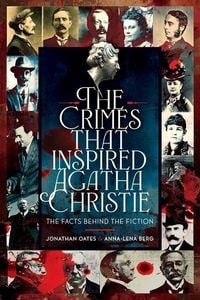 Produktbild: The Crimes That Inspired Agatha Christie
