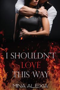Produktbild: I Shouldn't Love This Way