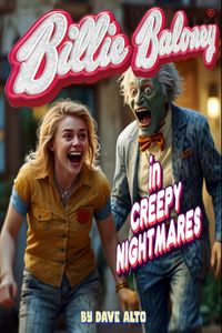 Produktbild: Billie Baloney in Creepy Nightmares (Billie Baloney's Adventures, #4)