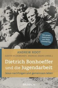 Produktbild: Dietrich Bonhoeffer und die Jugendarbeit