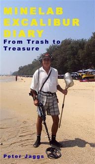 Produktbild: Minelab Excalibur Diary: From Trash to Treasure