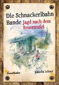 Produktbild: Die Schnackerlbahn Bande: 2. Band