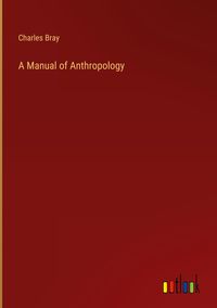Produktbild: A Manual of Anthropology