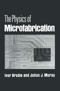 Produktbild: The Physics of Microfabrication