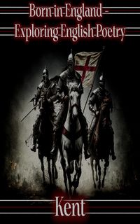 Produktbild: Born in England - Exploring English Poetry - Kent