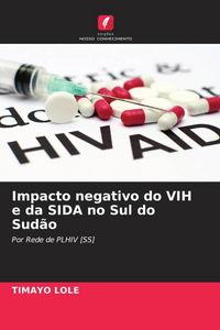Produktbild: Impacto negativo do VIH e da SIDA no Sul do Sud&atilde;o