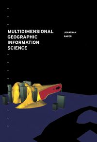 Produktbild: Multidimensional Geographic Information Science