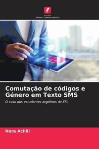 Produktbild: Comuta&ccedil;&atilde;o de c&oacute;digos e G&eacute;nero em Texto SMS