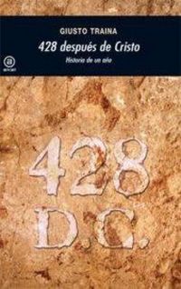 Produktbild: 428 despu&eacute;s de Cristo : historia de un a&ntilde;o
