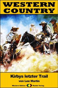 Produktbild: WESTERN COUNTRY 331: Kirbys letzter Trail