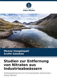 Produktbild: Studien zur Entfernung von Nitraten aus Industrieabw&auml;ssern