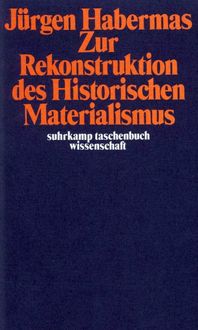 Bild vom Artikel Zur Rekonstruktion des Historischen Materialismus vom Autor Jürgen Habermas