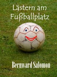 Produktbild: L&auml;stern am Fu&szlig;ballplatz