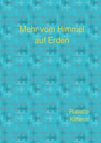 Produktbild: Mehr vom Himmel auf Erden