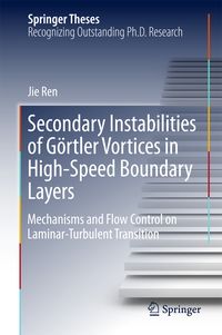 Produktbild: Secondary Instabilities of G&ouml;rtler Vortices in High-Speed Boundary Layers