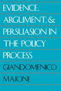 Produktbild: Evidence, Argument, and Persuasion in the Policy Process (Revised)