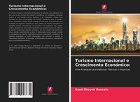 Produktbild: Turismo Internacional e Crescimento Econ&oacute;mico: