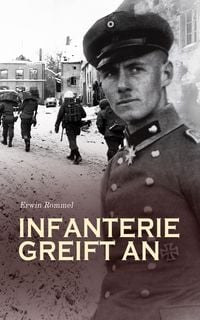 Produktbild: Infanterie greift an (Kommentiert)