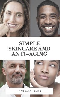 Produktbild: Simple Skincare and Anti-Aging