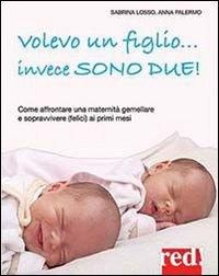 Produktbild: Volevo un figlio... invece sono due!