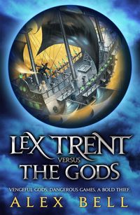 Produktbild: Lex Trent Versus The Gods