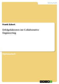 Produktbild: Erfolgsfaktoren im Collaborative Engineering
