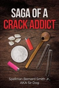 Produktbild: Saga of a Crack Addict